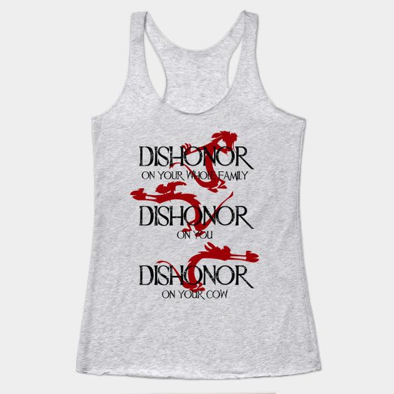 Dishonor! - Mulan - Tank Top DAP