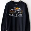 Get Lost Sweatshirt DAP