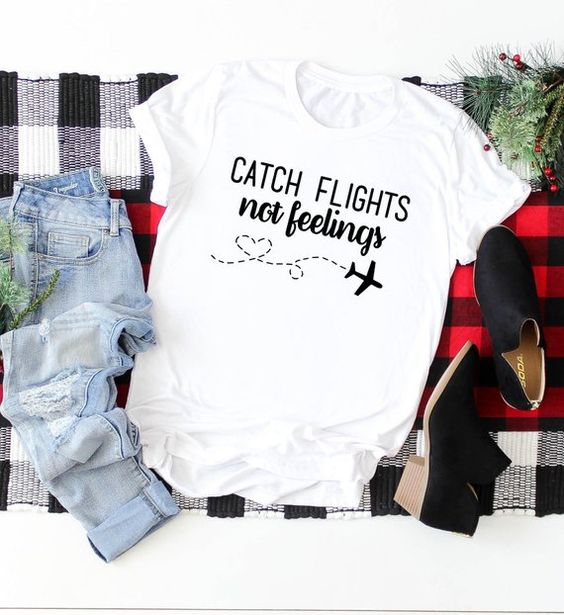 catch flights shirt