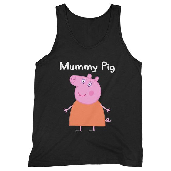 Mummy Pig Mothers Day Peppa Pig Funny Man's Tank Top DAP