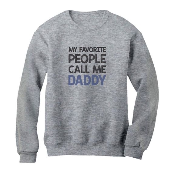 dad's favorite sweatshirt