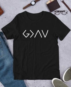 God Is Greater T-ShirtDAP