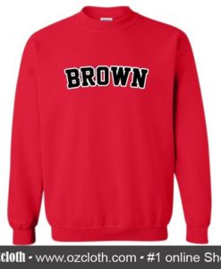 Brown University Sweatshirt (Oztmu)