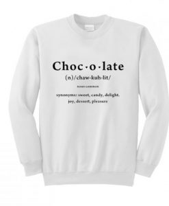 Chocolate Definition Sweatshirt