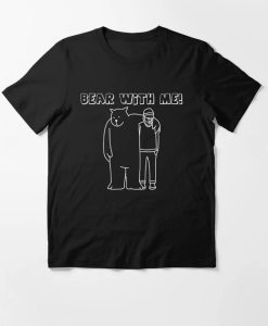 Bear With Me T-Shirt AL