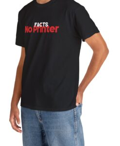 Facts No Printer T-Shirt AL