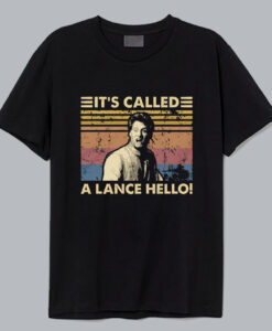 It's Called A Lance Hello Vintage T-Shirt AL